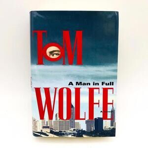 1998 A Man In Full Hardcover Book By Tom Wolfe